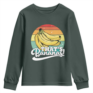 That's Bananas Youth Sweatshirt Funny Banana Lover Saying TS14 Dark Forest Green Print Your Wear