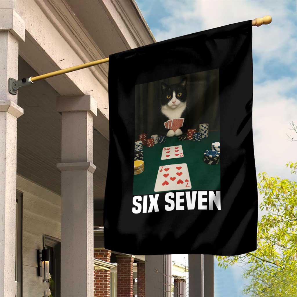 67 Poker Cat Garden Flag Funny Six Seven Meme TS14 Print Your Wear