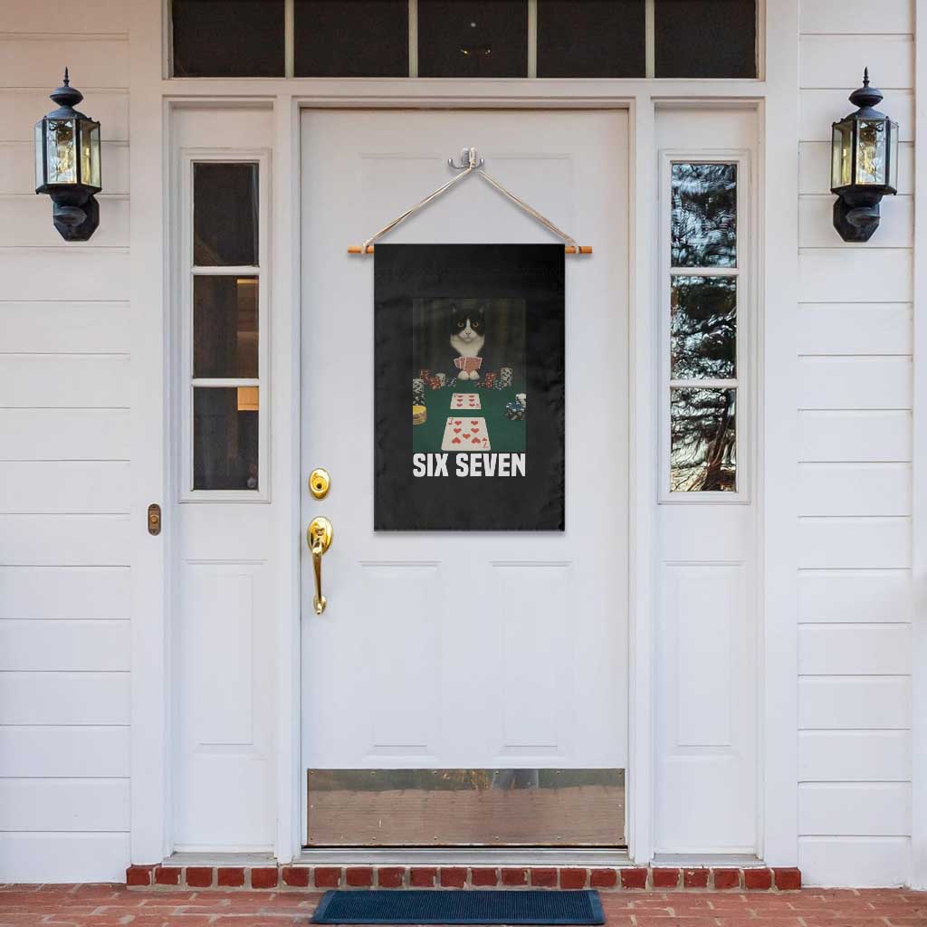 67 Poker Cat Garden Flag Funny Six Seven Meme TS14 Print Your Wear