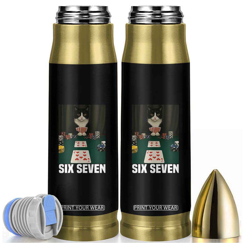 67 Poker Cat Bullet Tumbler Funny Six Seven Meme TS14 Black Print Your Wear