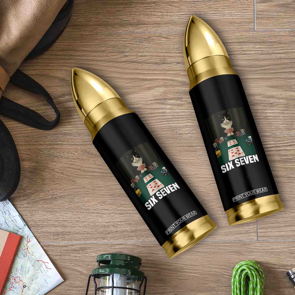 67 Poker Cat Bullet Tumbler Funny Six Seven Meme TS14 Print Your Wear
