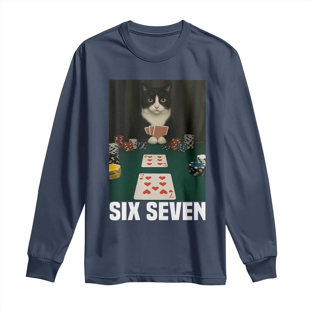 67 Poker Cat Long Sleeve Shirt Funny Six Seven Meme TS14 Navy Print Your Wear