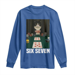 67 Poker Cat Long Sleeve Shirt Funny Six Seven Meme TS14 Royal Blue Print Your Wear