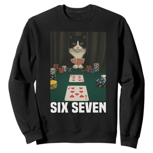 67 Poker Cat Sweatshirt Funny Six Seven Meme TS14 Black Print Your Wear