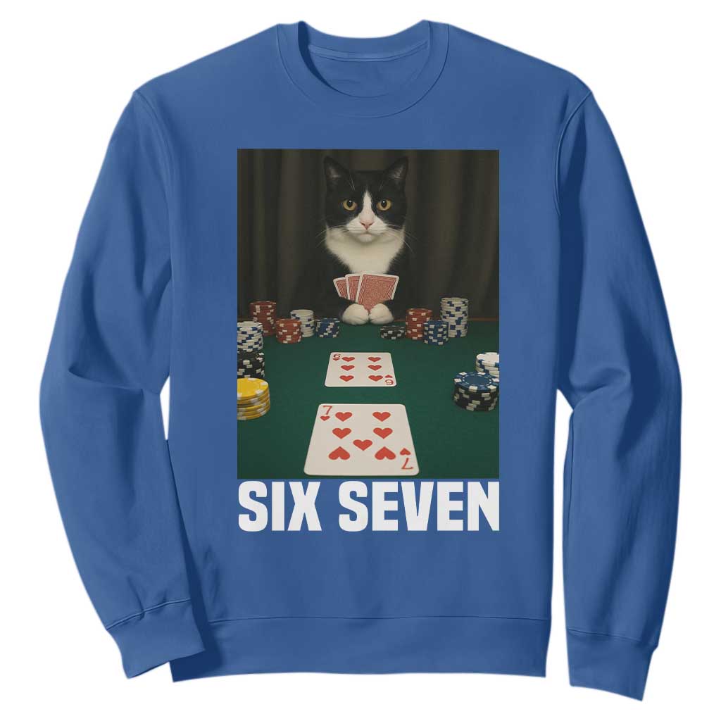67 Poker Cat Sweatshirt Funny Six Seven Meme TS14 Royal Blue Print Your Wear