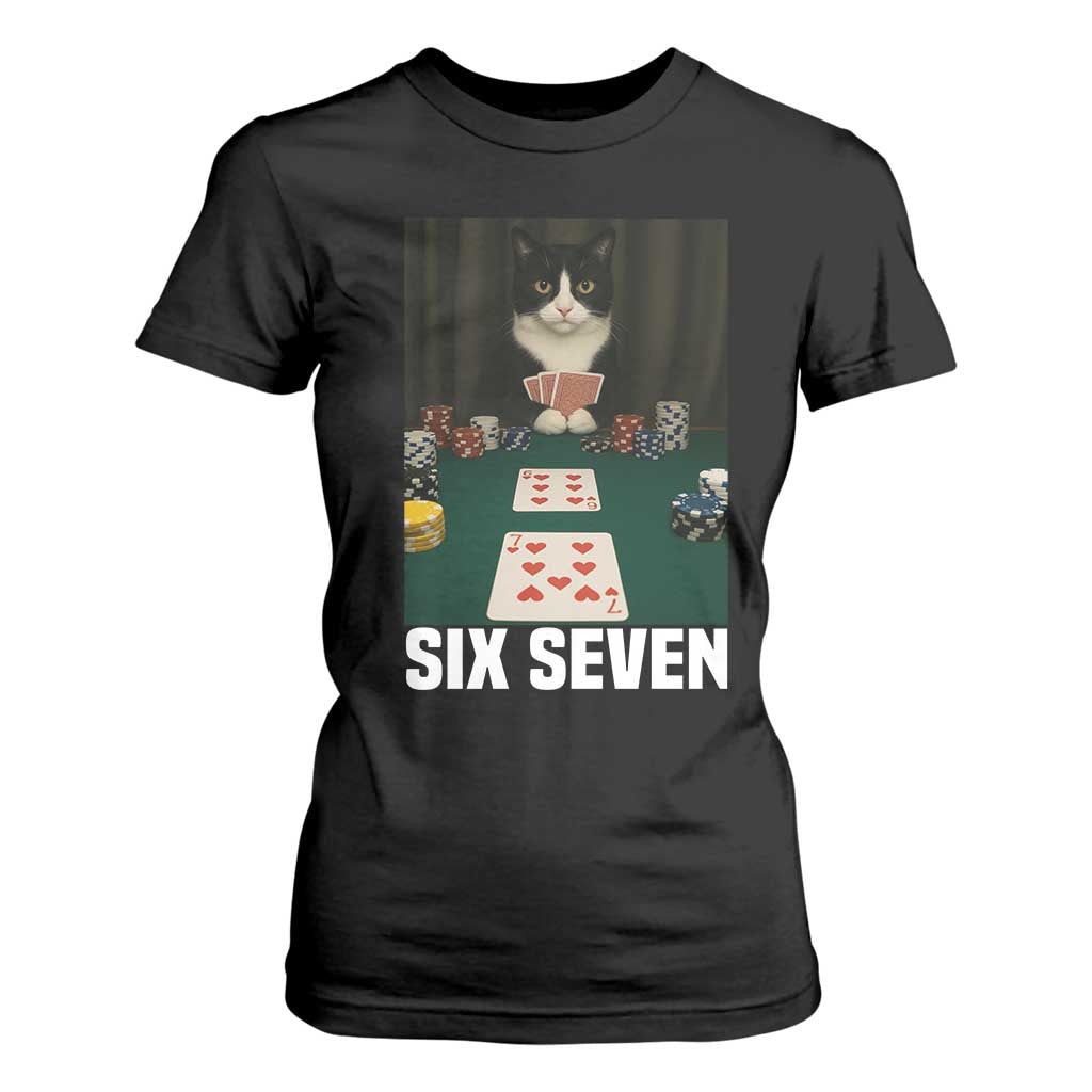 67 Poker Cat T Shirt For Women Funny Six Seven Meme TS14 Black Print Your Wear