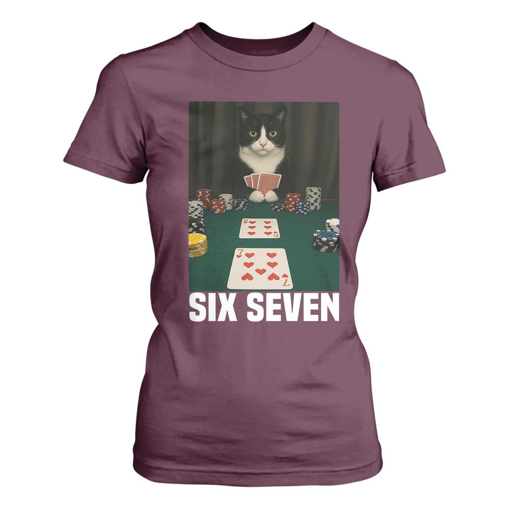 67 Poker Cat T Shirt For Women Funny Six Seven Meme TS14 Maroon Print Your Wear