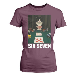 67 Poker Cat T Shirt For Women Funny Six Seven Meme TS14 Maroon Print Your Wear