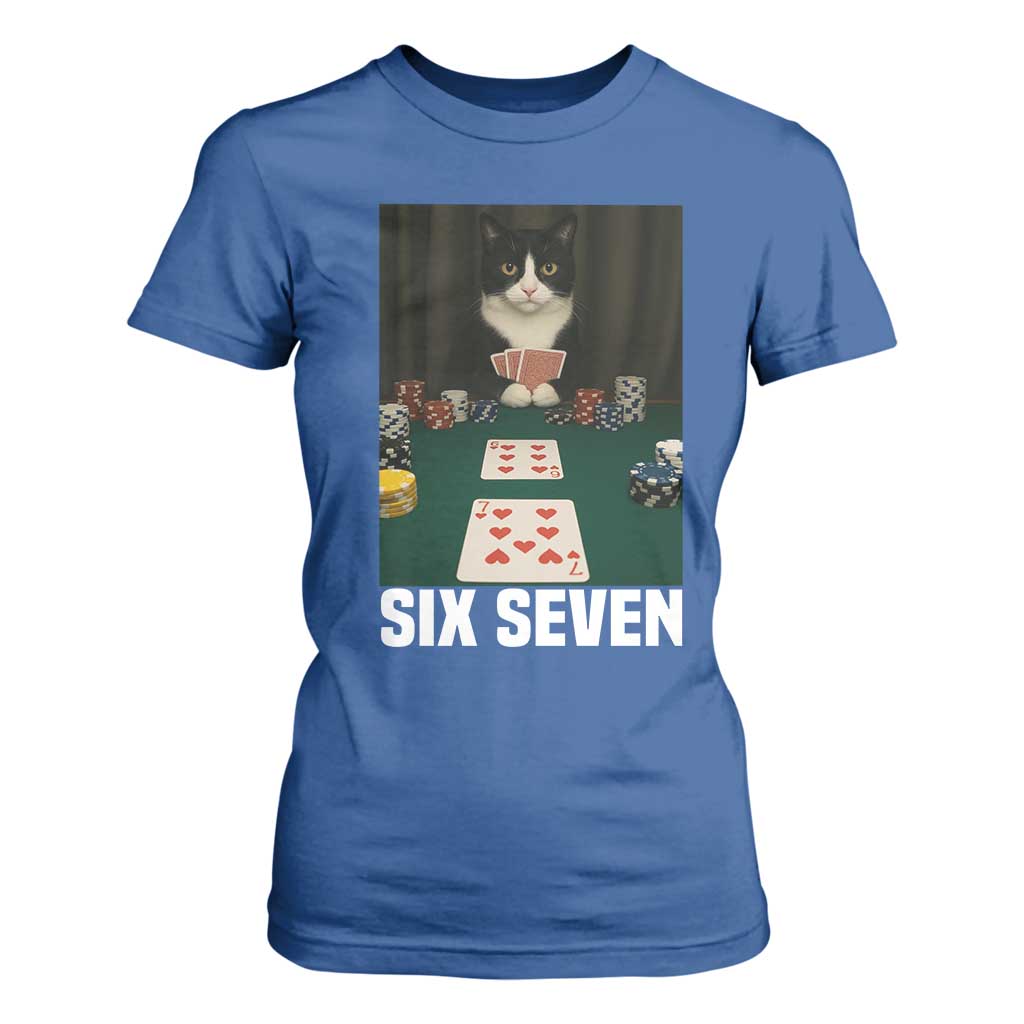 67 Poker Cat T Shirt For Women Funny Six Seven Meme TS14 Royal Blue Print Your Wear