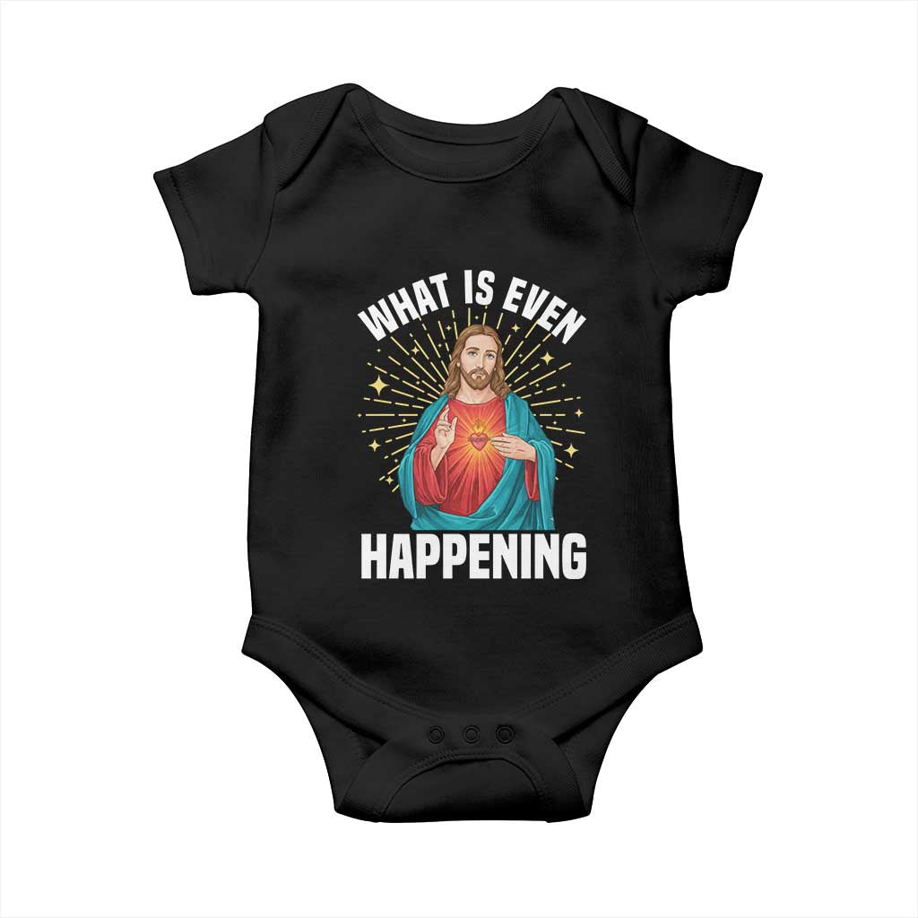 Funny Christian Baby Onesie What Is Even Happening TS14 Black Print Your Wear