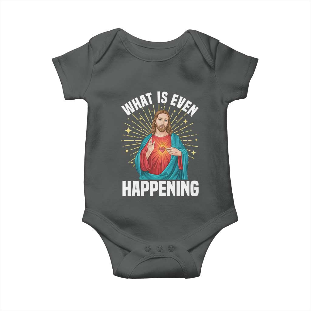 Funny Christian Baby Onesie What Is Even Happening TS14 Dark Heather Print Your Wear