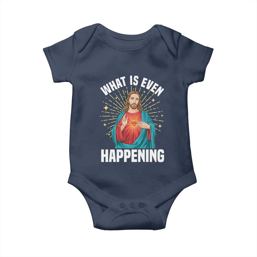Funny Christian Baby Onesie What Is Even Happening TS14 Navy Print Your Wear