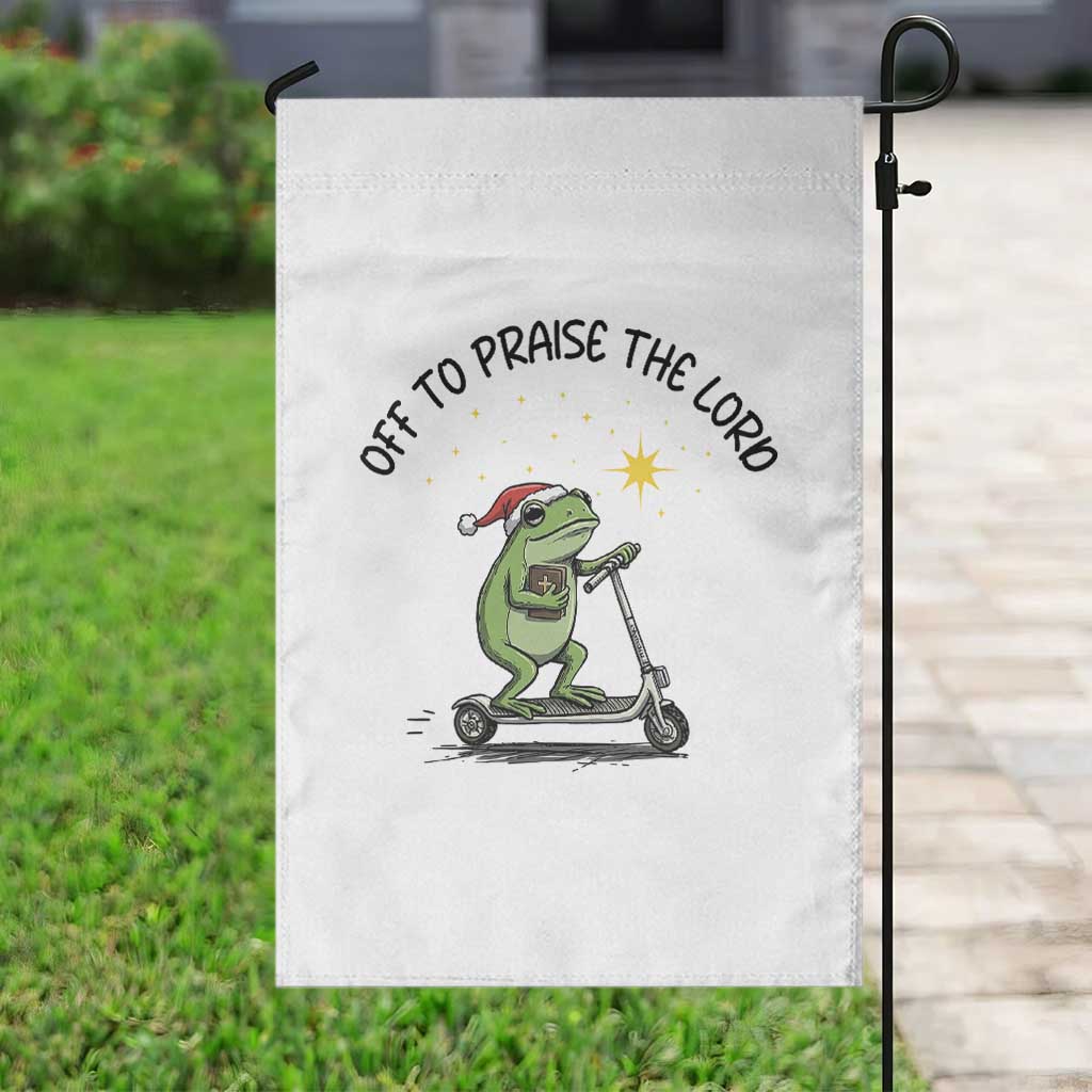 Off To Praise The Lord Garden Flag Funny Frog Christian TS14 Print Your Wear
