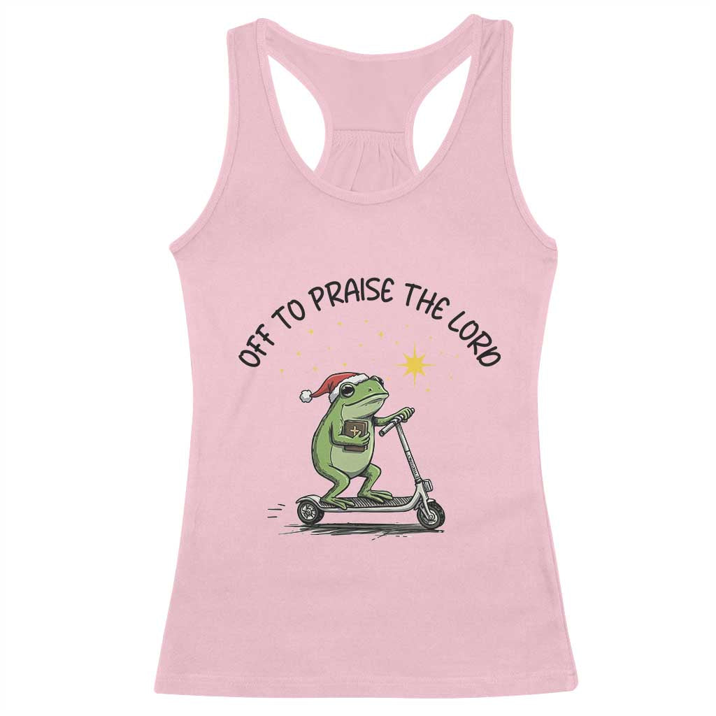 Off To Praise The Lord Racerback Tank Top Funny Frog Christian TS14 Light Pink Print Your Wear