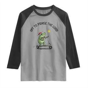 Off To Praise The Lord Raglan Shirt Funny Frog Christian TS14 Sport Gray Black Print Your Wear