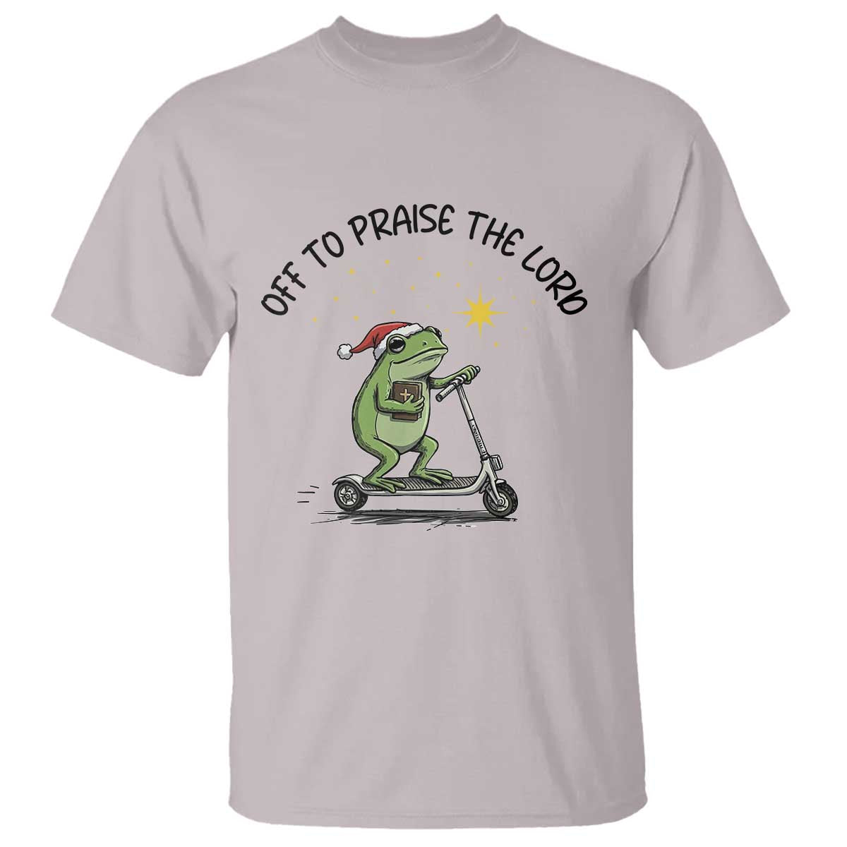 Off To Praise The Lord T Shirt Funny Frog Christian TS14 Ice Gray Print Your Wear