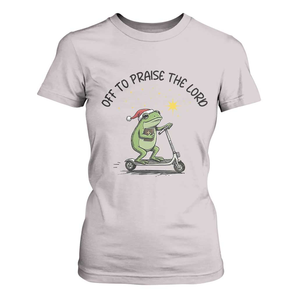 Off To Praise The Lord T Shirt For Women Funny Frog Christian TS14 Ice Gray Print Your Wear