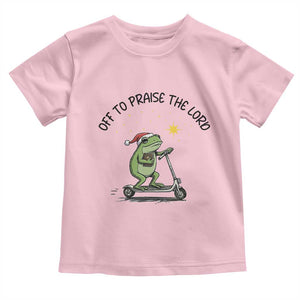Off To Praise The Lord Toddler T Shirt Funny Frog Christian TS14 Light Pink Print Your Wear