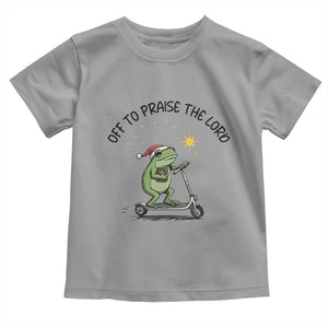 Off To Praise The Lord Toddler T Shirt Funny Frog Christian TS14 Sport Gray Print Your Wear