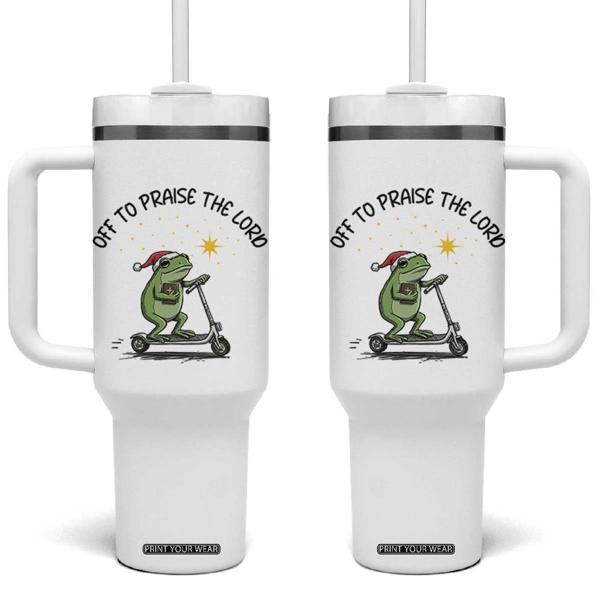 Off To Praise The Lord Tumbler With Handle Funny Frog Christian TS14 One Size: 40 oz White Print Your Wear