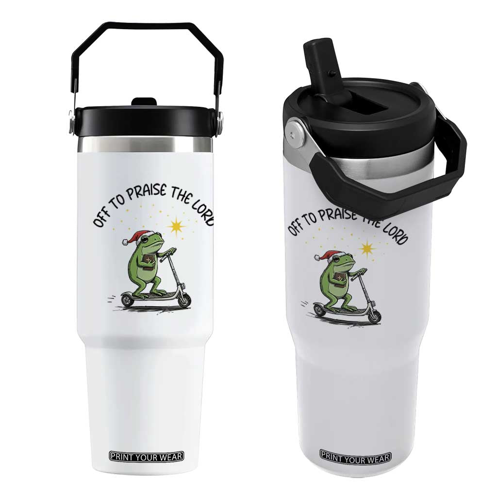 Off To Praise The Lord Flip Straw Tumbler Funny Frog Christian TS14 One Size: 30 oz White Print Your Wear