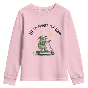 Off To Praise The Lord Youth Sweatshirt Funny Frog Christian TS14 Light Pink Print Your Wear