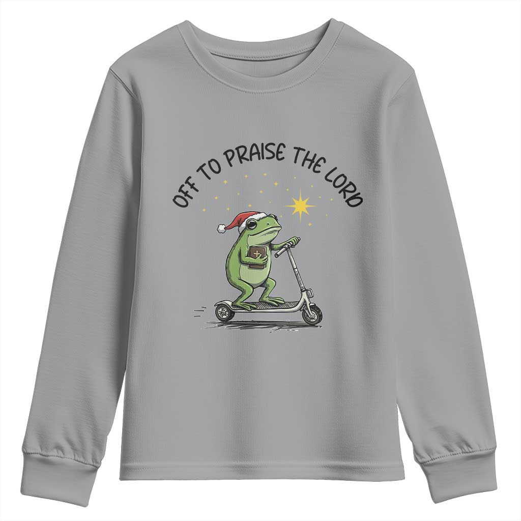 Off To Praise The Lord Youth Sweatshirt Funny Frog Christian TS14 Sport Gray Print Your Wear