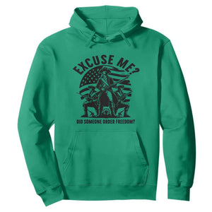 Freedom Resist Protest Civil Rights Hoodie Excuse Me Did Someone Order Freedom TS14 Irish Green Print Your Wear