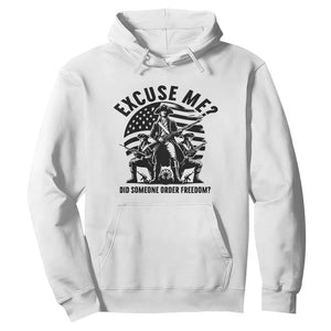 Freedom Resist Protest Civil Rights Hoodie Excuse Me Did Someone Order Freedom TS14 White Print Your Wear