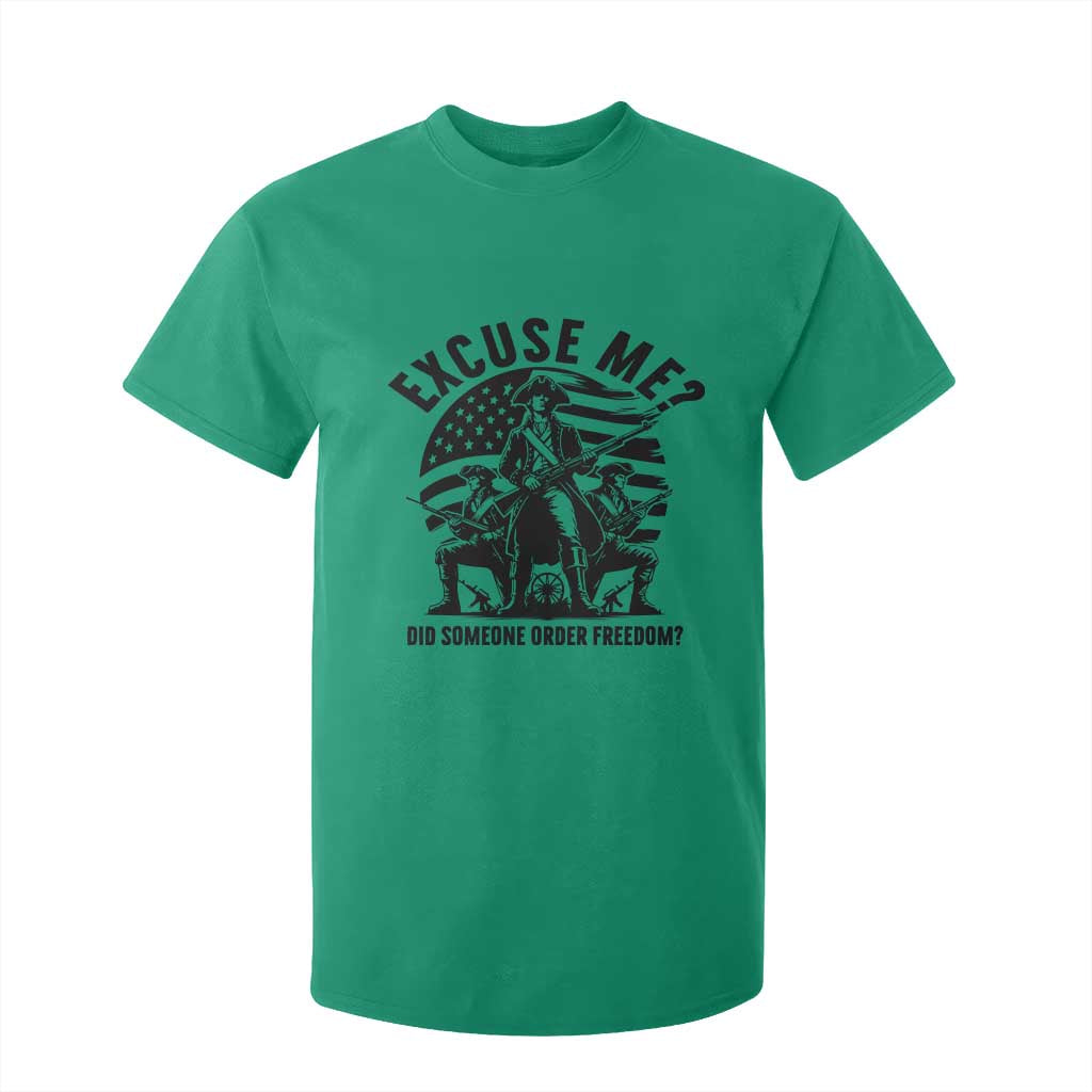 Freedom Resist Protest Civil Rights T Shirt For Kid Excuse Me Did Someone Order Freedom TS14 Irish Green Print Your Wear