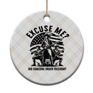 Freedom Resist Protest Civil Rights Ceramic Ornament Excuse Me Did Someone Order Freedom TS14 1pc Christmas Plaid Print Your Wear