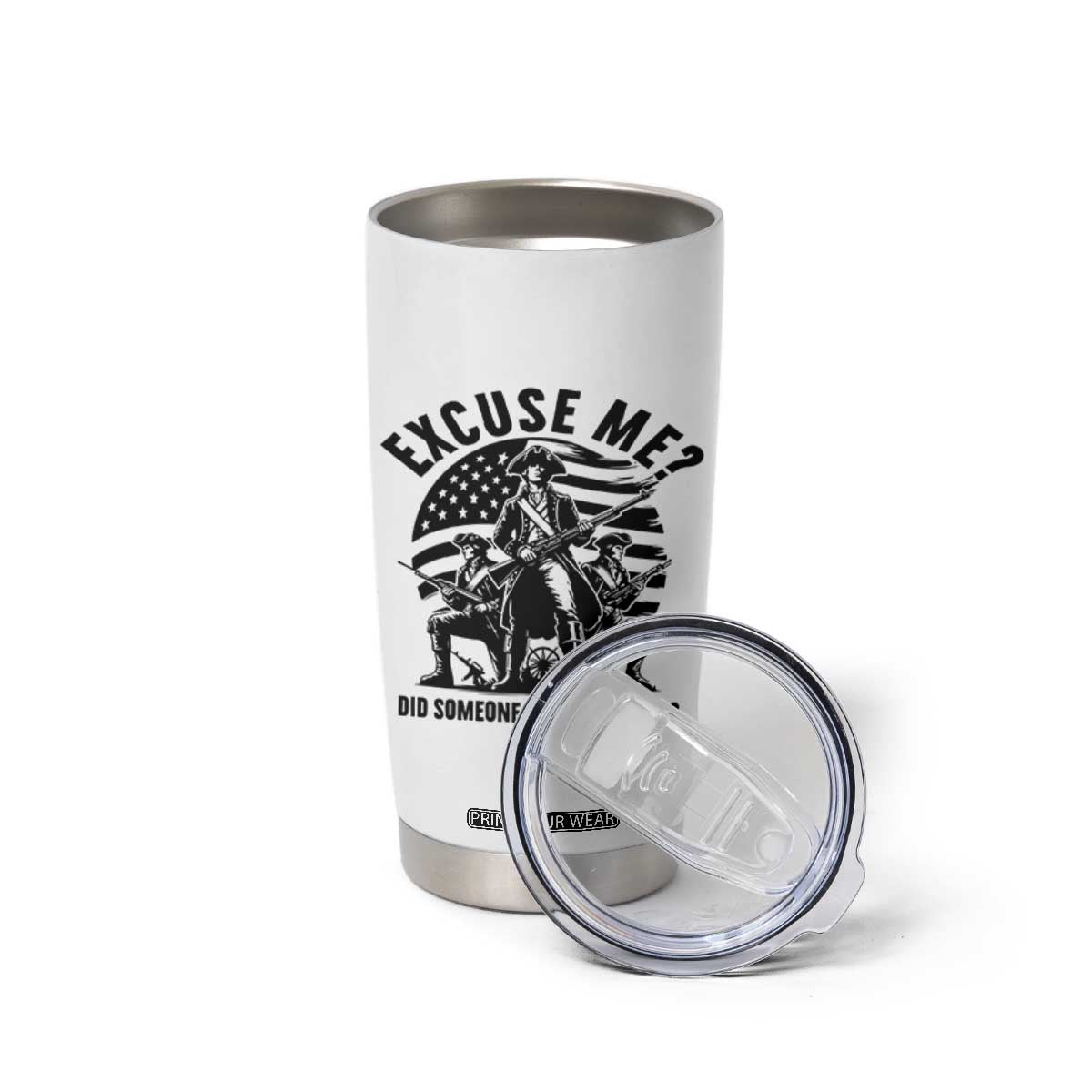 Freedom Resist Protest Civil Rights Tumbler Cup Excuse Me Did Someone Order Freedom TS14 Print Your Wear