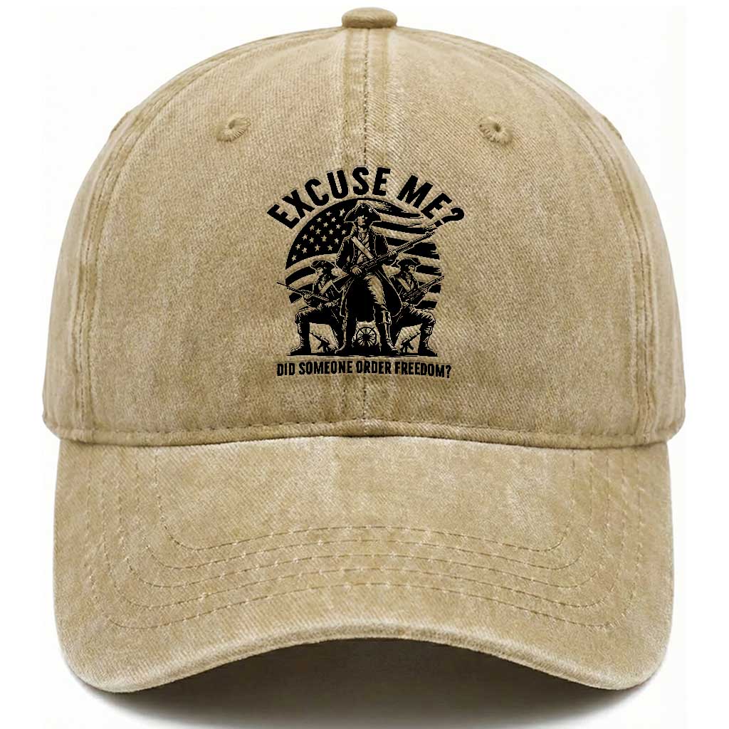 Freedom Resist Protest Civil Rights Washed Cotton Baseball Cap Excuse Me Did Someone Order Freedom TS14 Washed Cap Universal Fit Khaki Print Your Wear