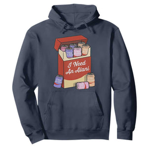 I Need An Alani Hoodie Funny Drinking Trendy Summer Vacation TS14 Navy Print Your Wear