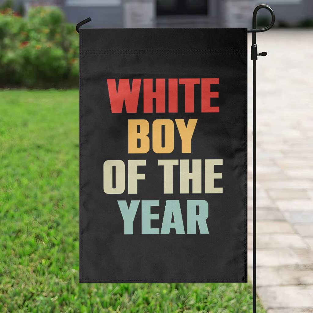 White Boy Of The Year Garden Flag Funny Statement TS14 Print Your Wear