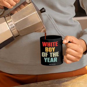 White Boy Of The Year Coffee Mug Funny Statement TS14 Print Your Wear