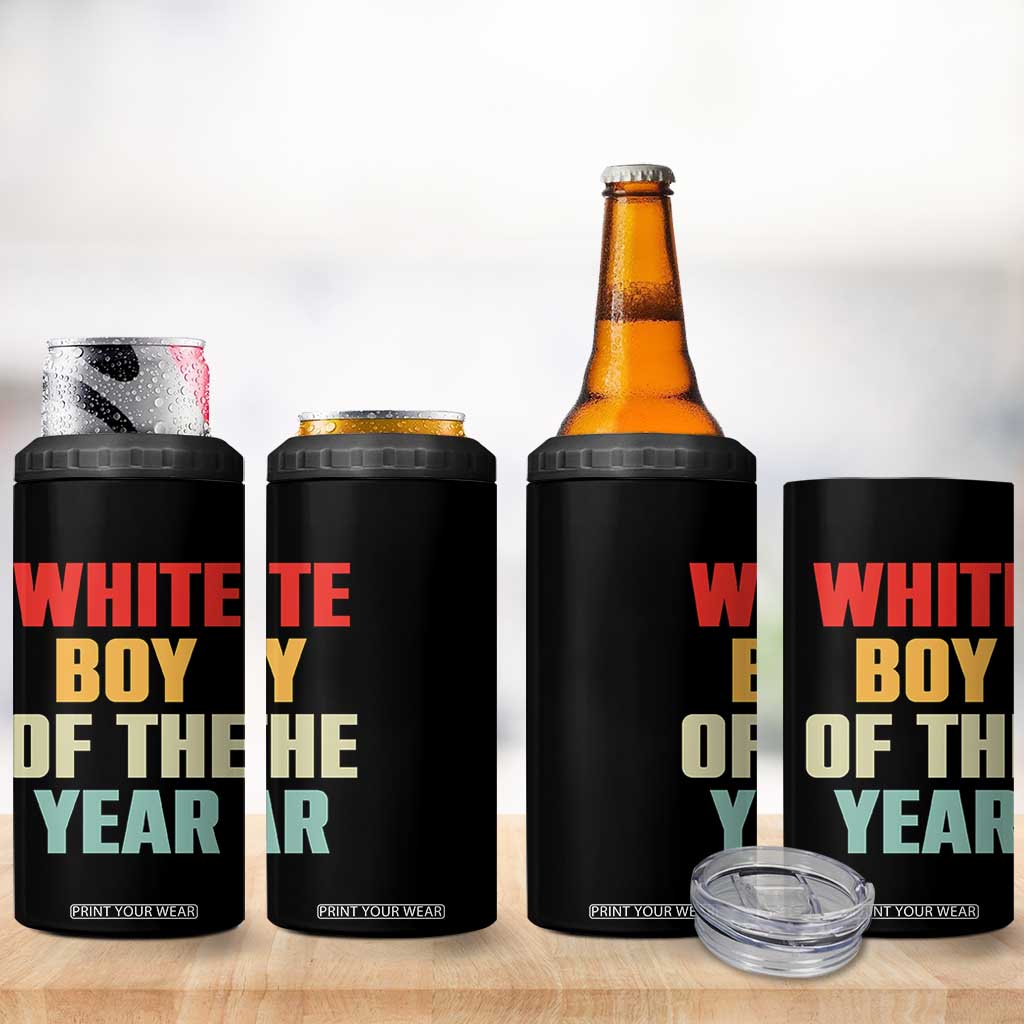 White Boy Of The Year 4 in 1 Can Cooler Tumbler Funny Statement TS14 Print Your Wear