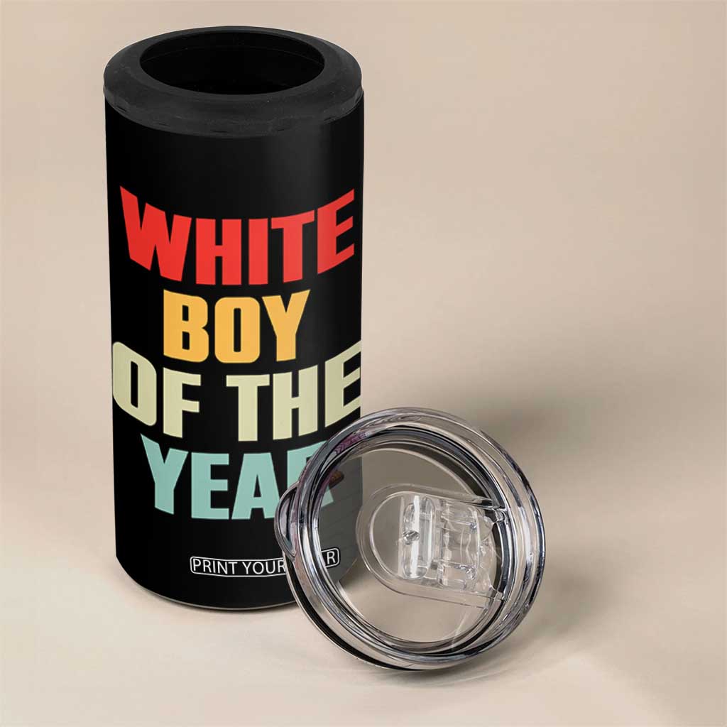 White Boy Of The Year 4 in 1 Can Cooler Tumbler Funny Statement TS14 Print Your Wear