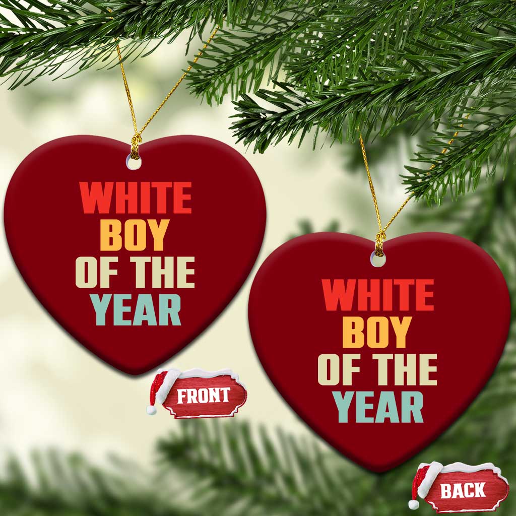 White Boy Of The Year Ceramic Ornament Funny Statement TS14 Print Your Wear
