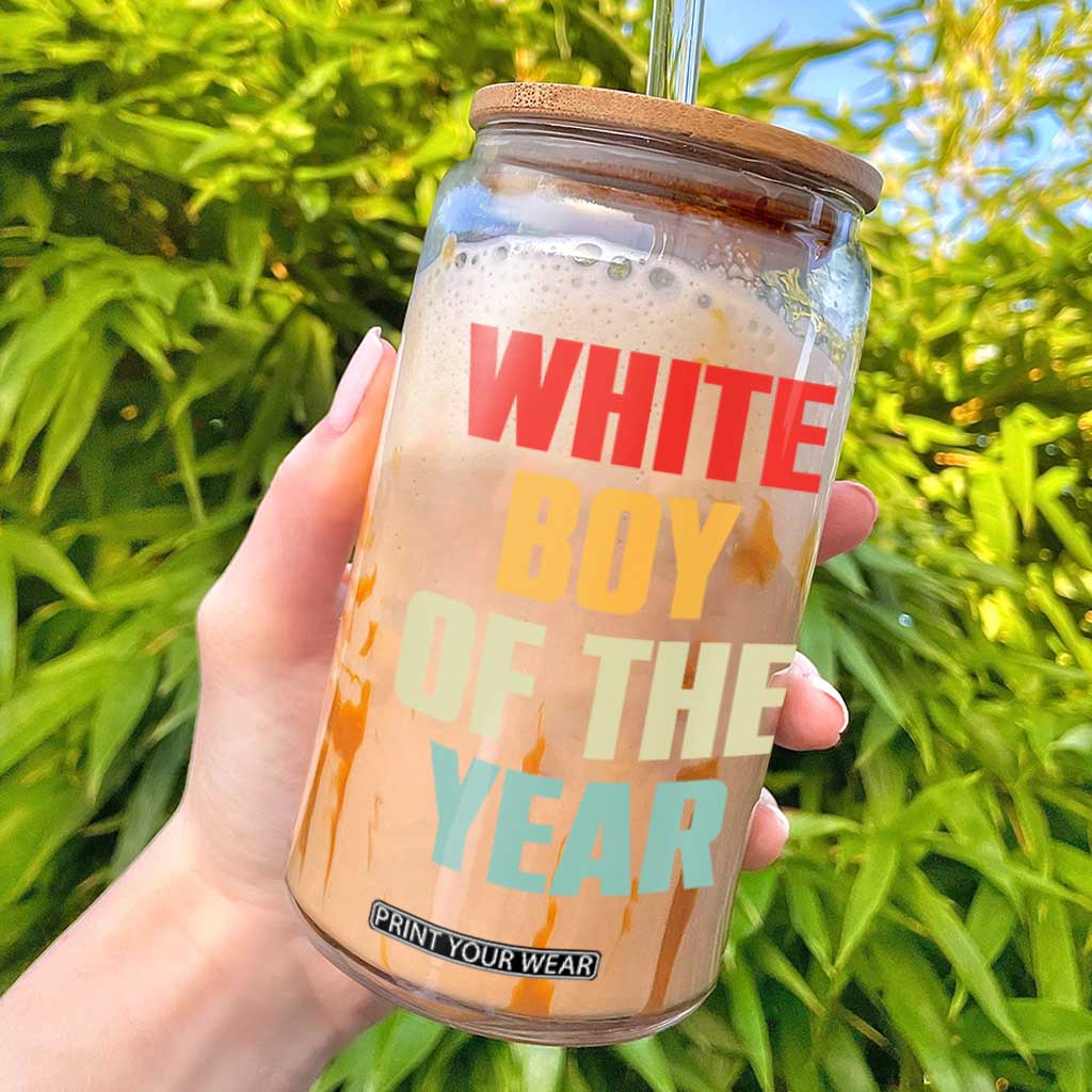 White Boy Of The Year Glass Can Funny Statement TS14 Black Print Your Wear