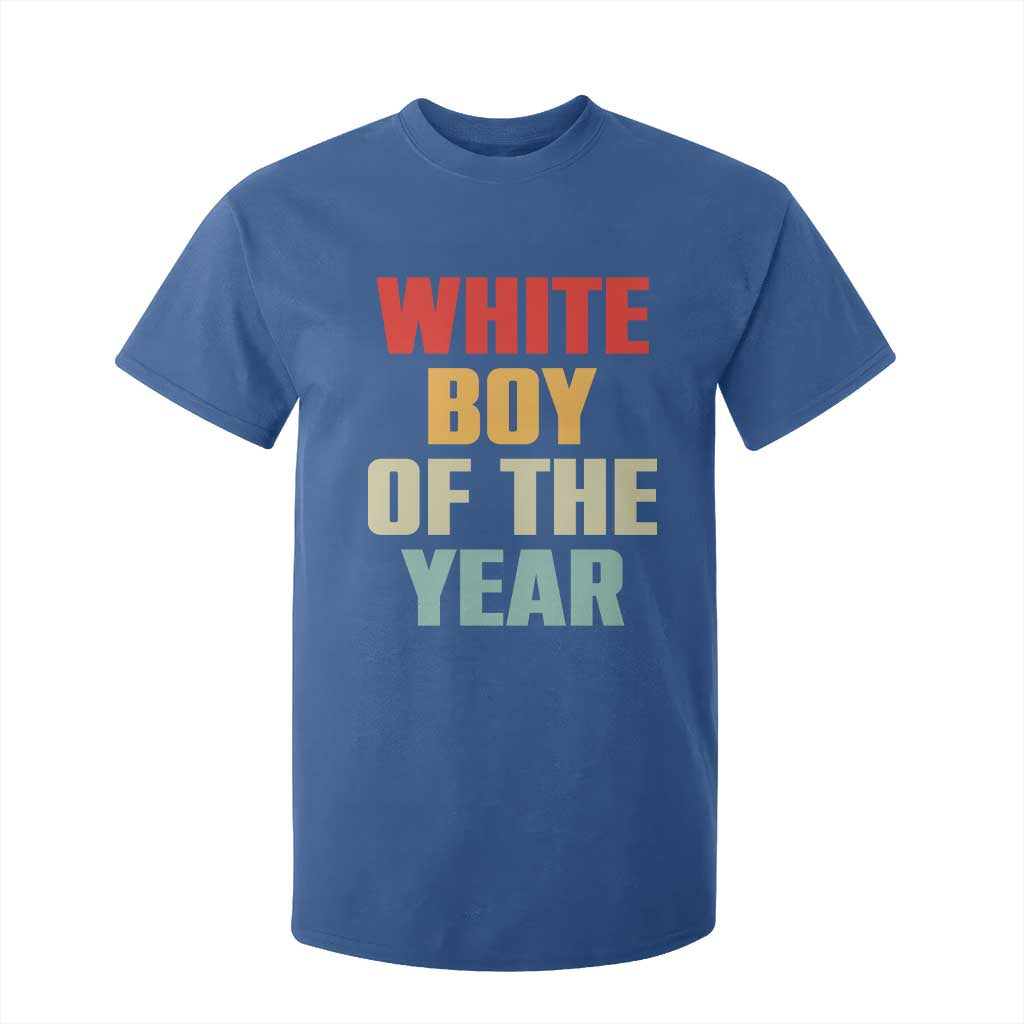 White Boy Of The Year T Shirt For Kid Funny Statement TS14 Royal Blue Print Your Wear