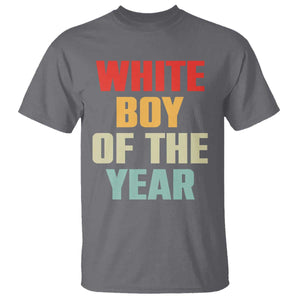 White Boy Of The Year T Shirt Funny Statement TS14 Charcoal Print Your Wear