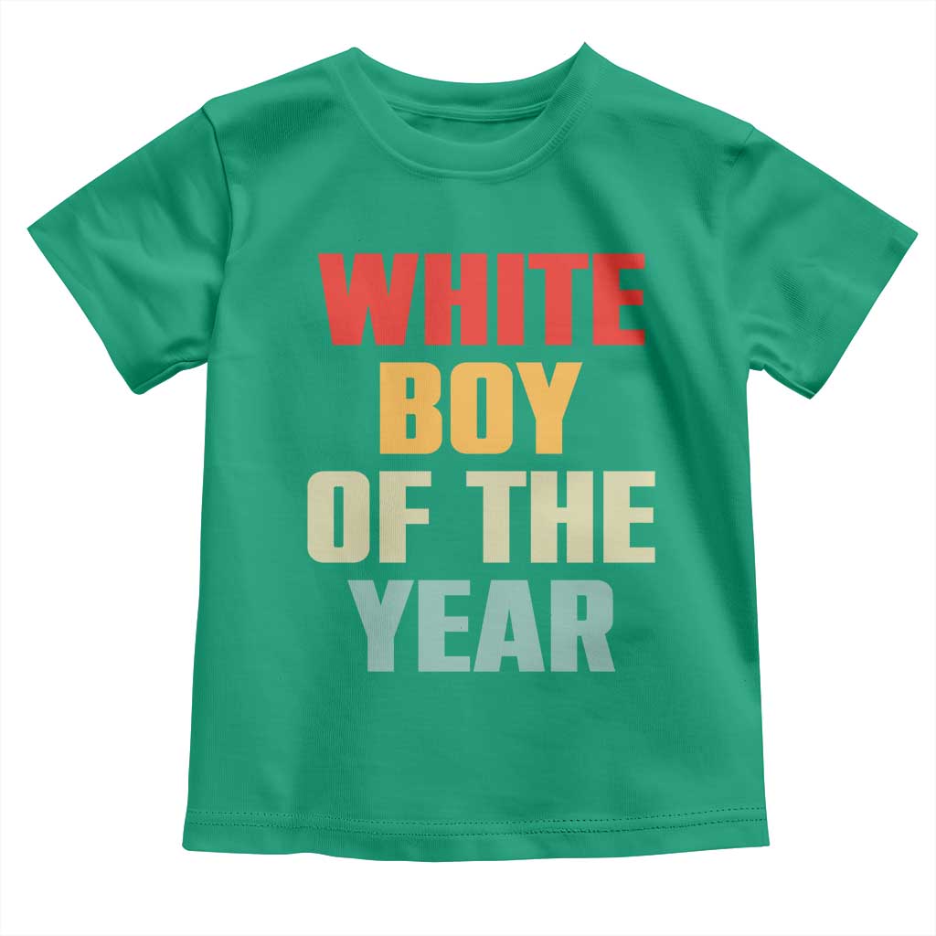 White Boy Of The Year Toddler T Shirt Funny Statement TS14 Irish Green Print Your Wear