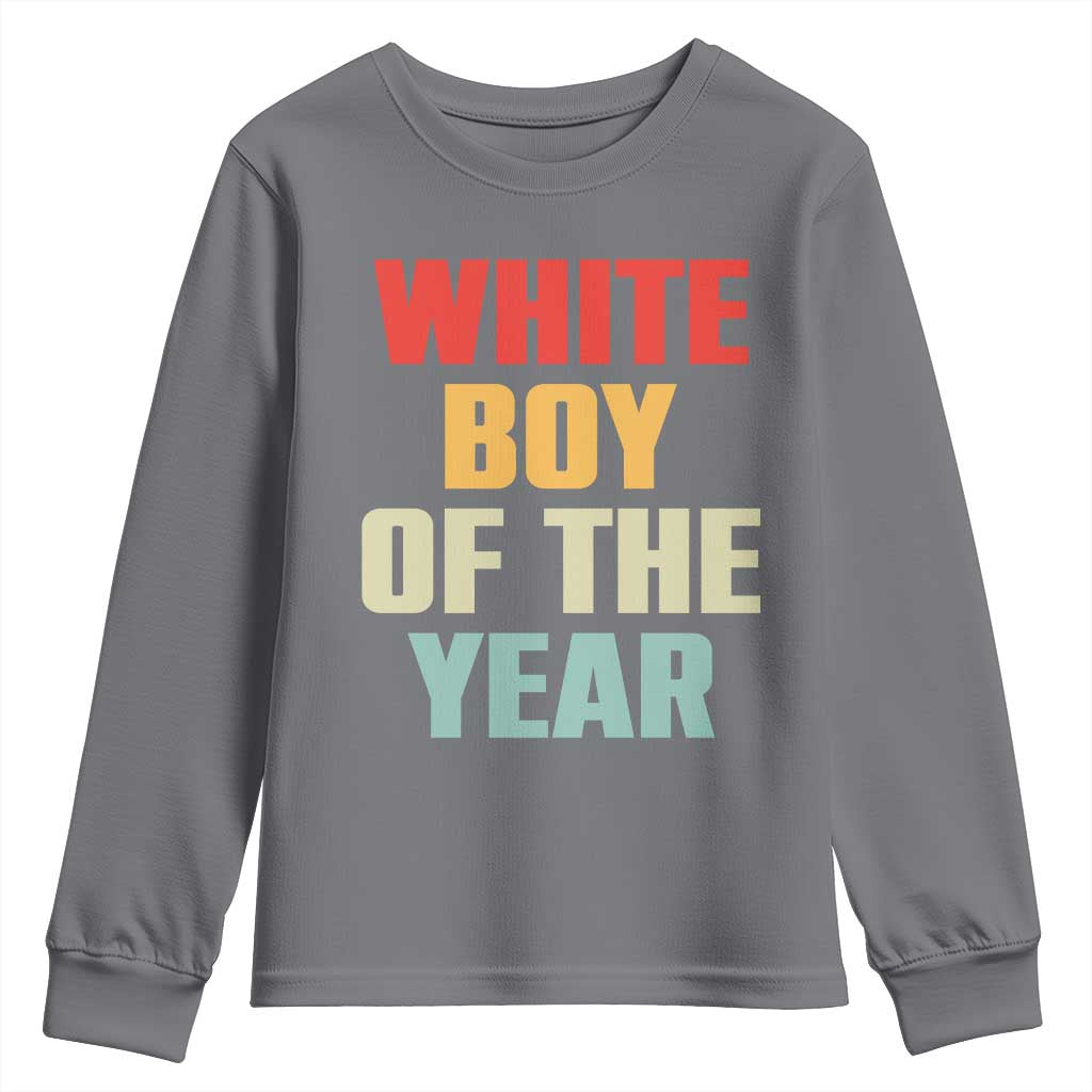 White Boy Of The Year Youth Sweatshirt Funny Statement TS14 Charcoal Print Your Wear