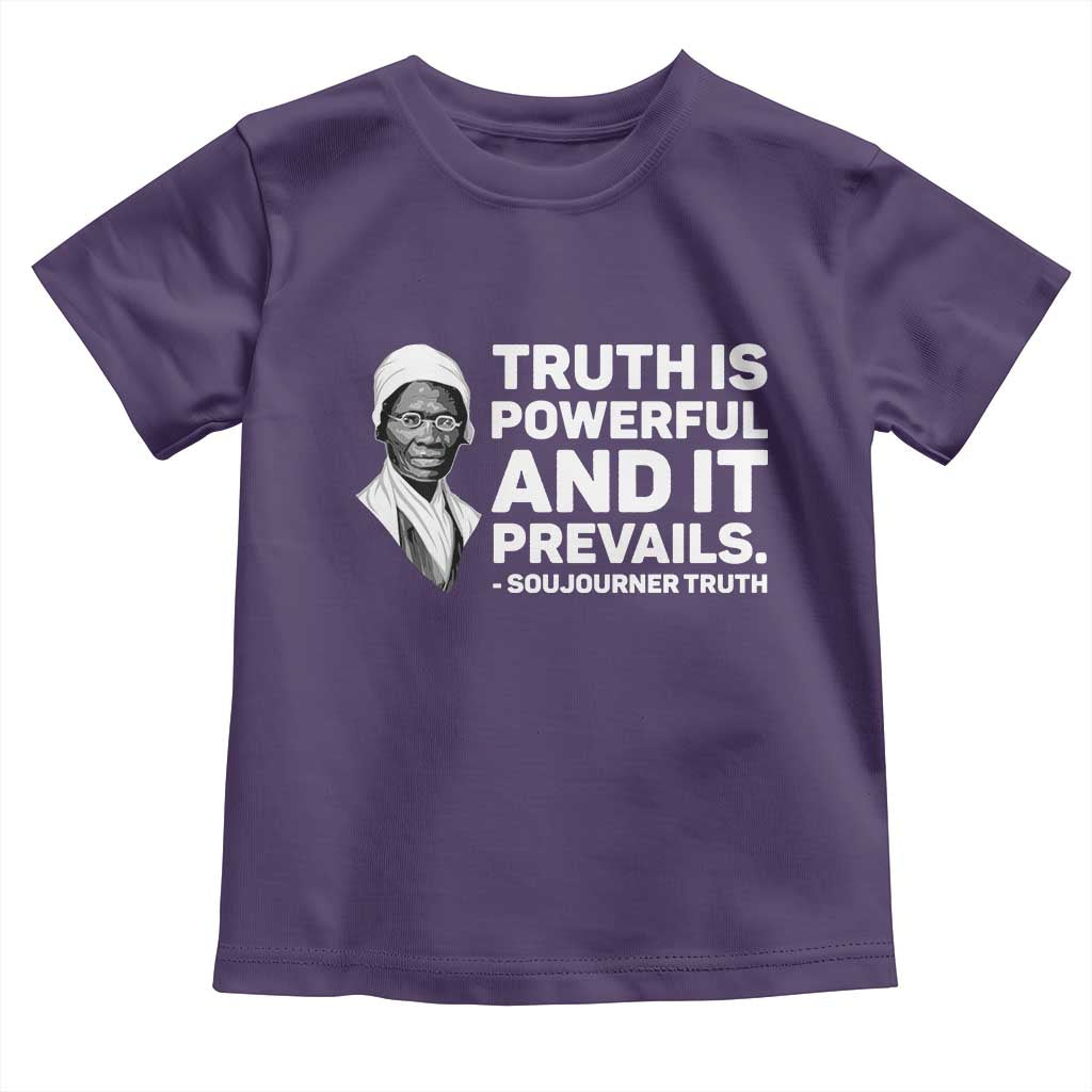 Sojourner Truth Quote Toddler T Shirt Truth is Powerful and It Prevails TS14 Purple Print Your Wear