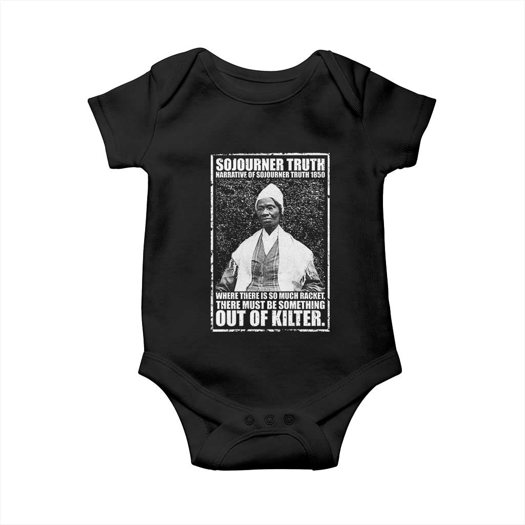 Sojourner Truth Quote Baby Onesie Black History Month TS14 Black Print Your Wear
