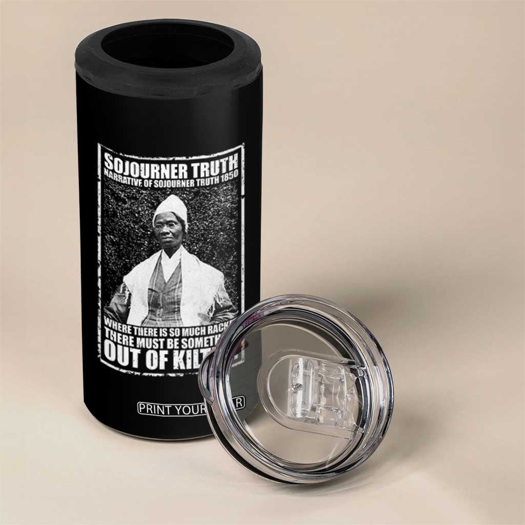 Sojourner Truth Quote 4 in 1 Can Cooler Tumbler Black History Month TS14 Print Your Wear