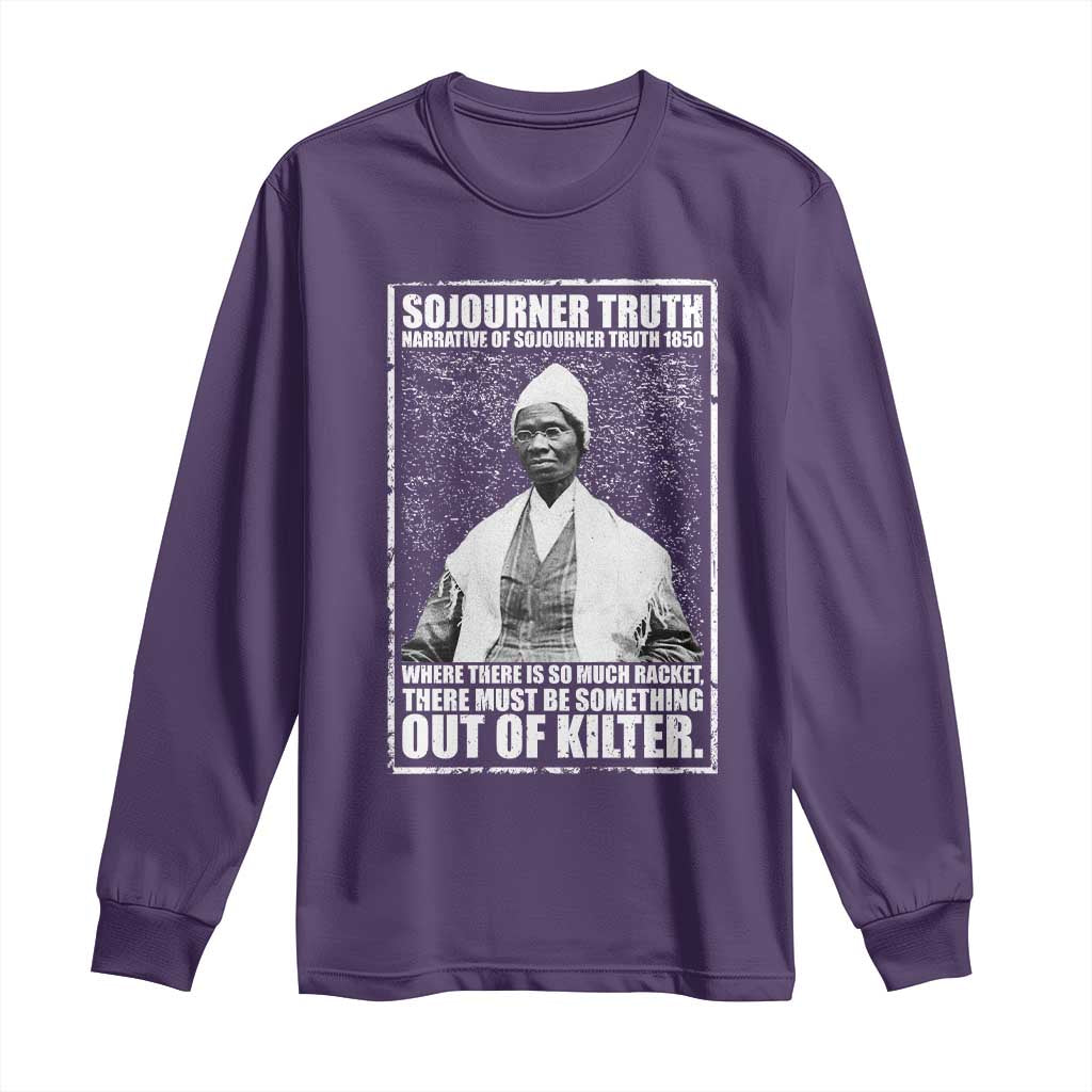 Sojourner Truth Quote Long Sleeve Shirt Black History Month TS14 Purple Print Your Wear