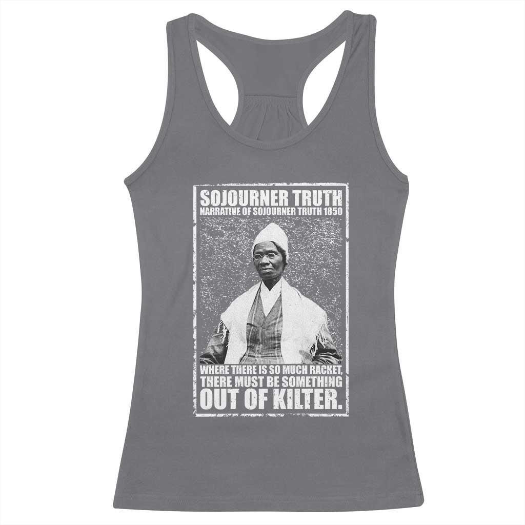Sojourner Truth Quote Racerback Tank Top Black History Month TS14 Charcoal Print Your Wear