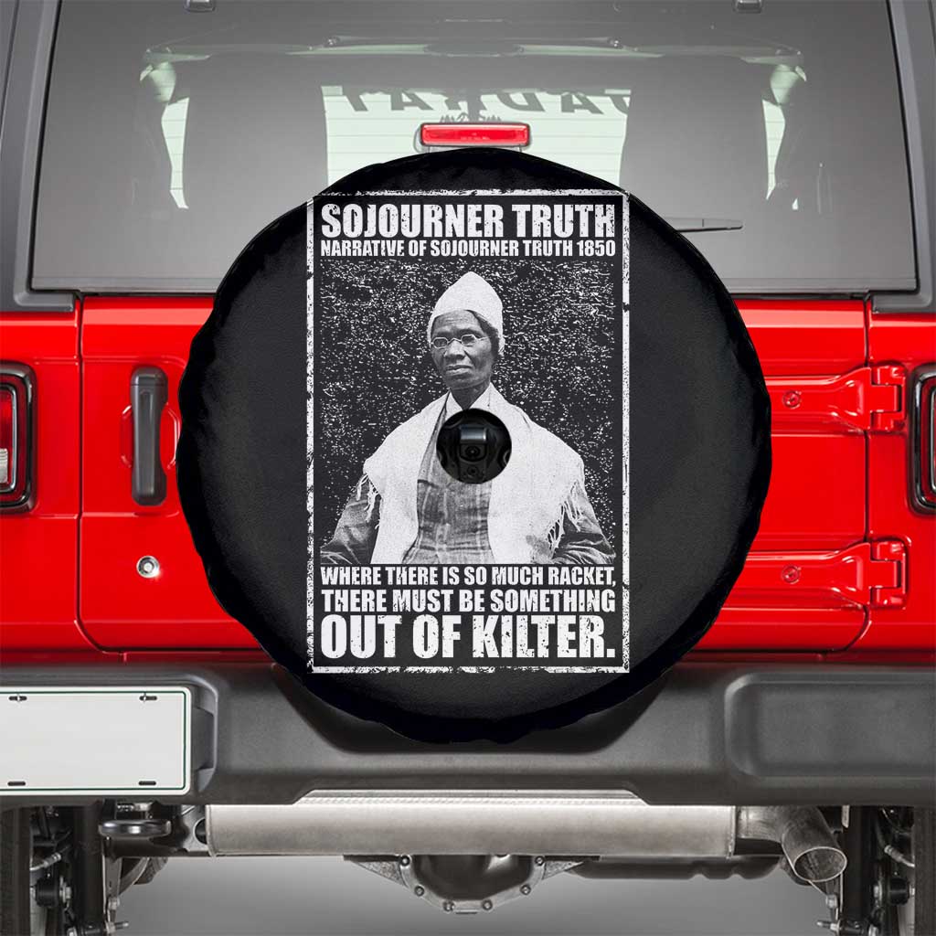 Sojourner Truth Quote Spare Tire Cover Black History Month TS14 Black Print Your Wear